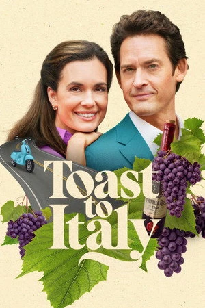 Toast to Italy (2026) Hindi (MULTI AUDIO) – – HD Poster Download - filmyfly